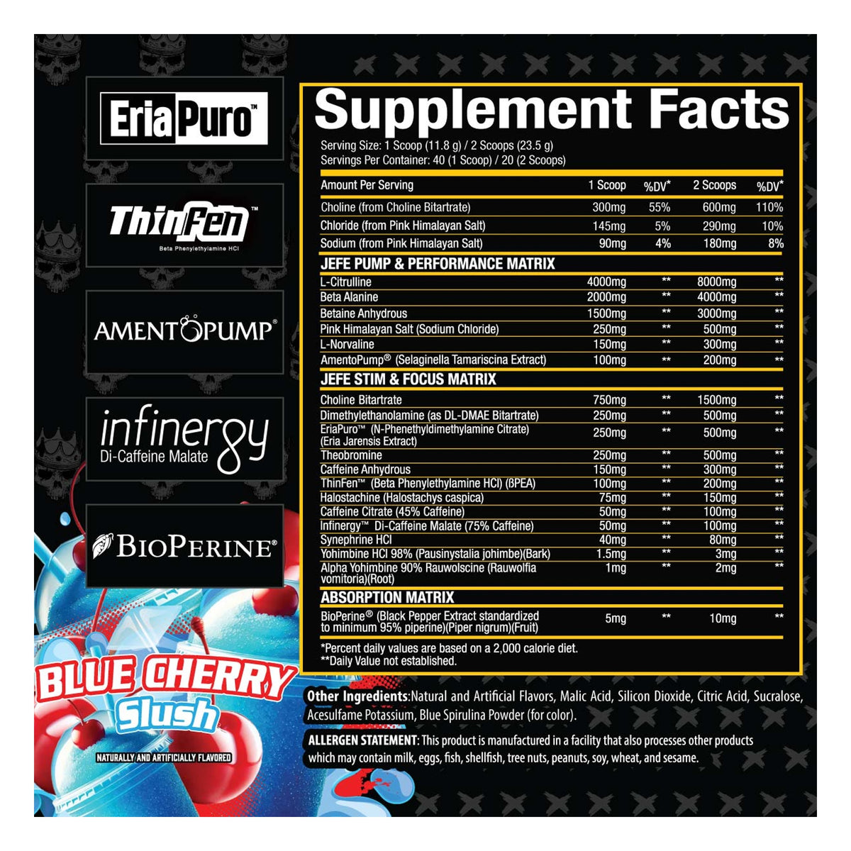 Xtremis Cartel El Jefe Pre-Workout Blue Cherry Slush Supplement Facts